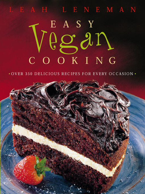 Title details for Easy Vegan Cooking by Leah Leneman - Available